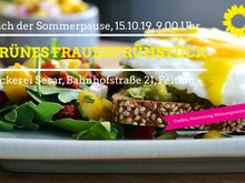 Nach der Sommerpause, Grünes Frauenfrühstück, 15.10.2019, 9.00 Uhr Bäckerei Sesar, Bahnhofstraße. 21, Peiting